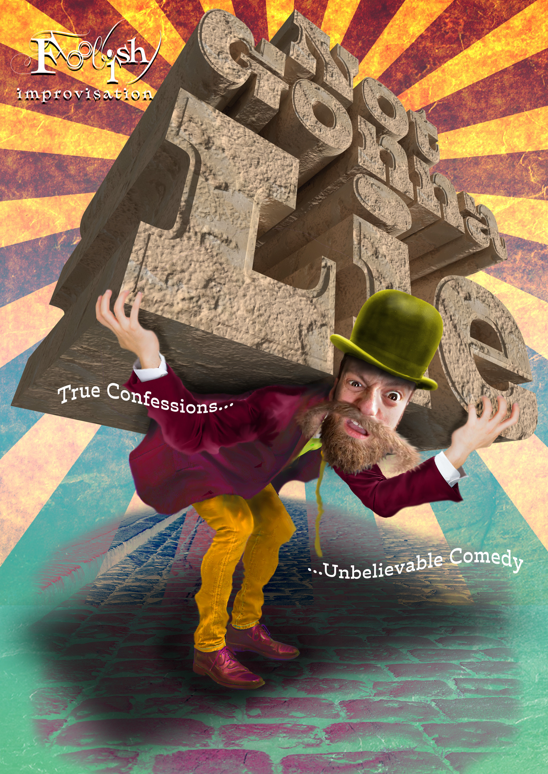 Promotional poster. Man with green hat, yellow trousers and burgundy jacket bent over holding 'Not Gonna Lie' text in a stone font on his back.